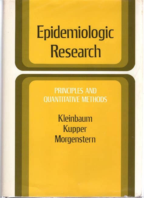 Epidemiologic Research: Principles and Quantitative Methods Ebook Kindle Editon