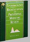 Epidemiology Biostatistics and Preventive Medicine Saunders Text and Review Series Doc