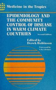 Epidemiology and the Community Control of Disease in Warm Climate Countries Medicine in the tropics Epub