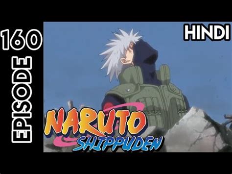 Episode 160 Naruto: The Power of Teamwork