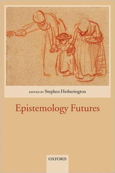 Epistemology Futures PDF