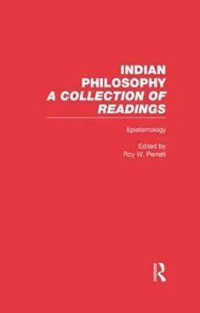 Epistemology Indian Philosophy Reader