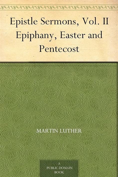 Epistle Sermons Vol II Epiphany Easter and Pentecost Epub