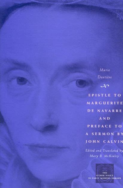 Epistle to Marguerite de Navarre and Preface to a Sermon by John Calvin Kindle Editon