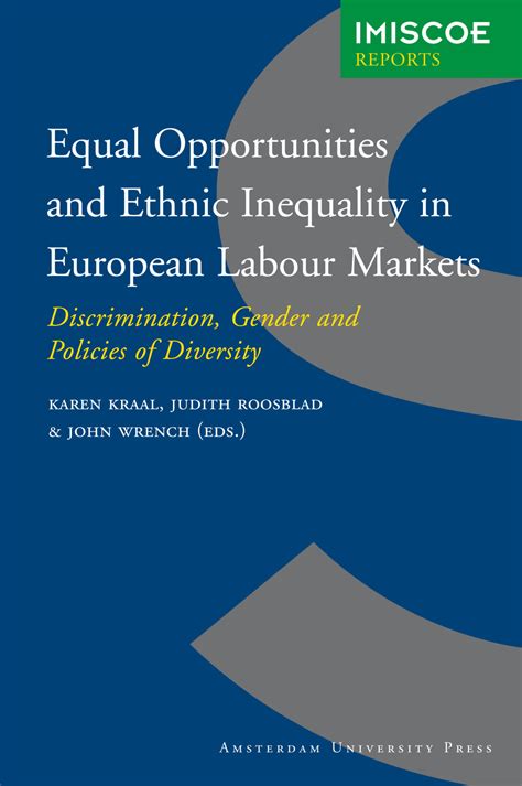 Equal Opportunities and Ethnic Inequality in European Labour Markets: Discrimination PDF