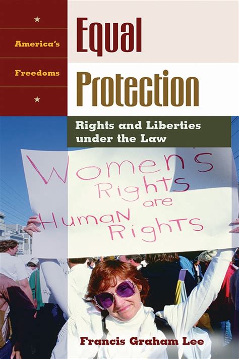 Equal Protection Rights and Liberties Under the Law Reader