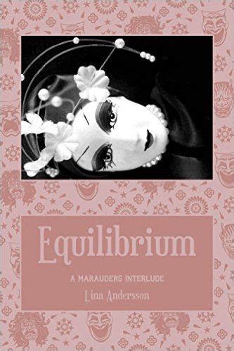 Equilibrium A Marauders Interlude Kindle Editon