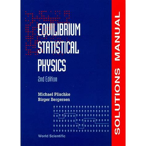 Equilibrium.Statistical.Physics.Solutions.Manual Ebook Reader
