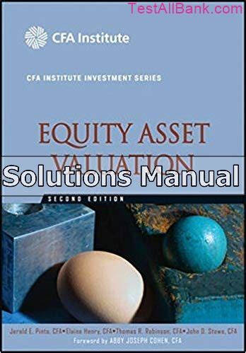 Equity Asset Valuation 2nd Edition Solutions Reader