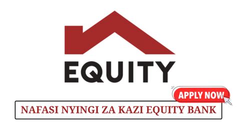 Equity Bank Vacancies: Join a Leading Financial Institution