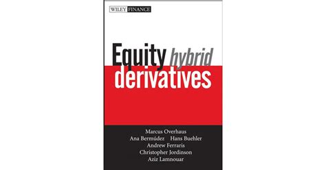 Equity Hybrid Derivatives Kindle Editon