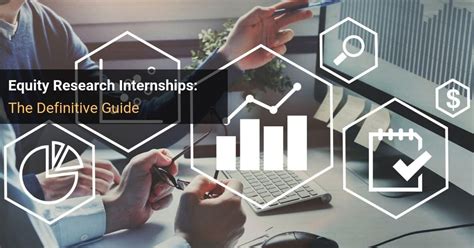 Equity Research Intern: A Comprehensive Guide