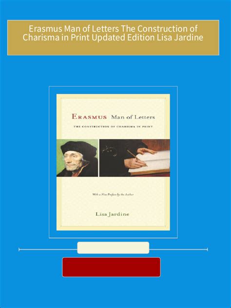 Erasmus Man of Letters The Construction of Charisma in Print Updated Edition Epub