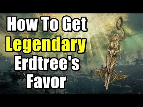 Erdtree's Favor 2: A Comprehensive Guide to Enhancing Your Elden Ring Experience