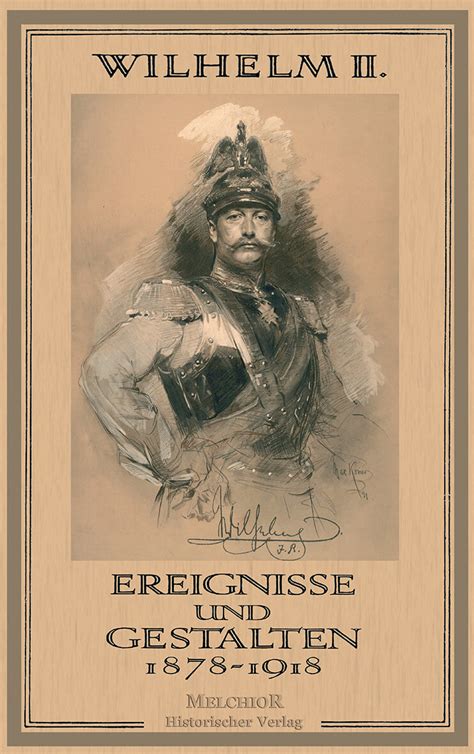 Ereignisse und Gestalten 1878-1918 / Wilhelm II PDF