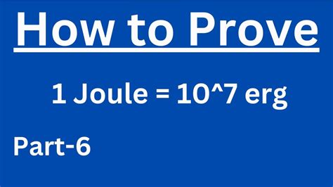 Erg and Joule: Understanding the Units of Energy