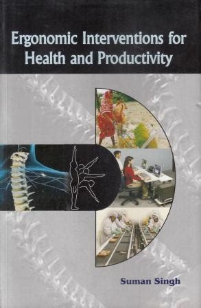 Ergonomic Interventions for Health and Productivity PDF