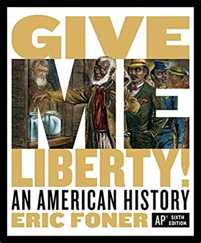 Eric Foner Give Me Liberty Ebook Reader
