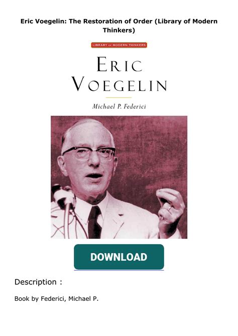 Eric Voegelin: The Restoration of Order (Library of Modern Thinkers) Epub