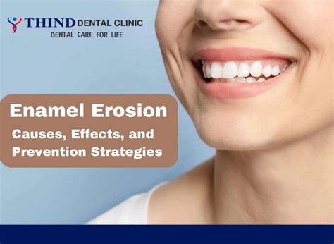 Erosion of Tooth Enamel: Understanding the Causes, Effects, and Prevention