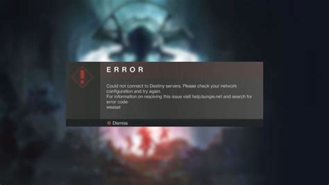 Error Code Weasel: A Comprehensive Guide to Resolving Destiny 2 Network Disconnections