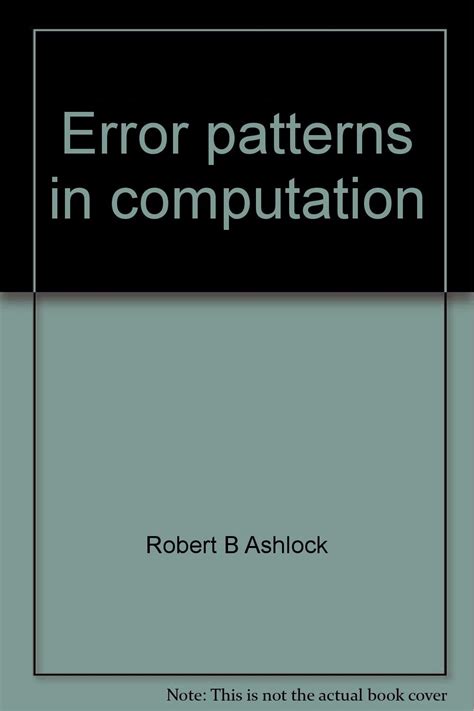 Error Patterns in Computation Reader