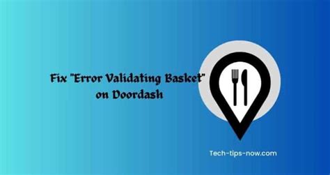 Error Validating Basket: Comprehensive Guide to Troubleshooting and Resolution