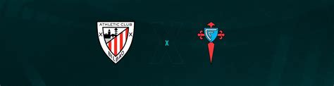 Escalações Athletic Bilbao x Celta de Vigo: Tudo o que Você Precisa Saber para o