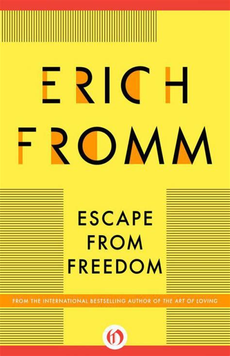 Escape from Freedom Kindle Editon