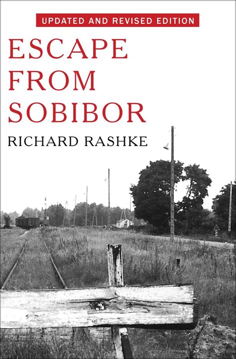 Escape from Sobibor Revised and Updated Edition Doc