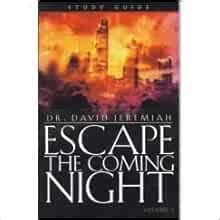 Escape the Coming Night Study Guide Four Volume Complete Set 4 Vols Kindle Editon