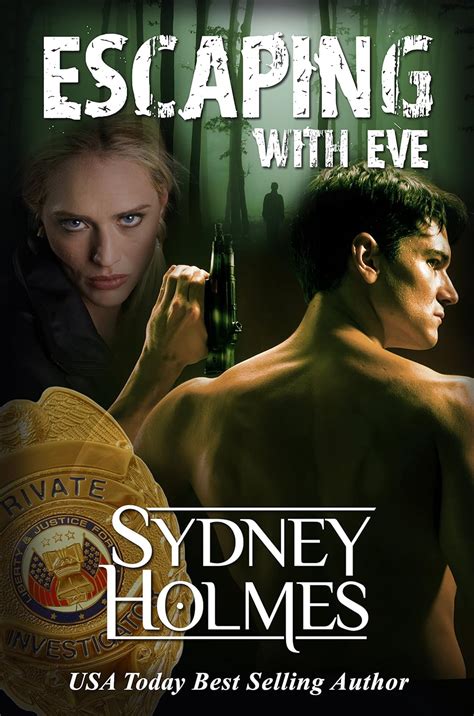Escaping With Eve Justin s Story Escape Book 4 Reader