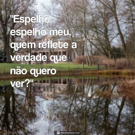 Escolha frases originais e significativas: