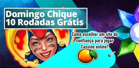 Escolha um cassino online de confiança: