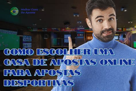 Escolha uma casa de apostas online respeitável: