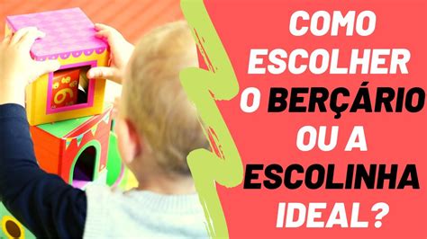 Escolhendo a Escolinha Ideal