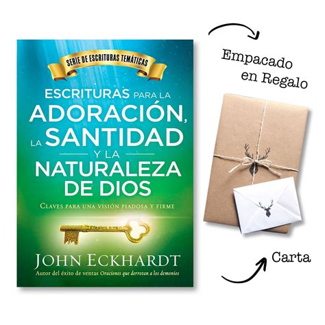 Escrituras para la adoración la santidad y la naturaleza de Dios Scriptures for Worship Holiness and the Nature of God Claves para una visión piadosa y firme Spanish Edition Reader