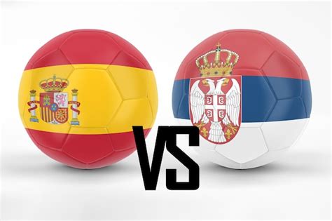 España vs Serbia: Una Comparación Detallada