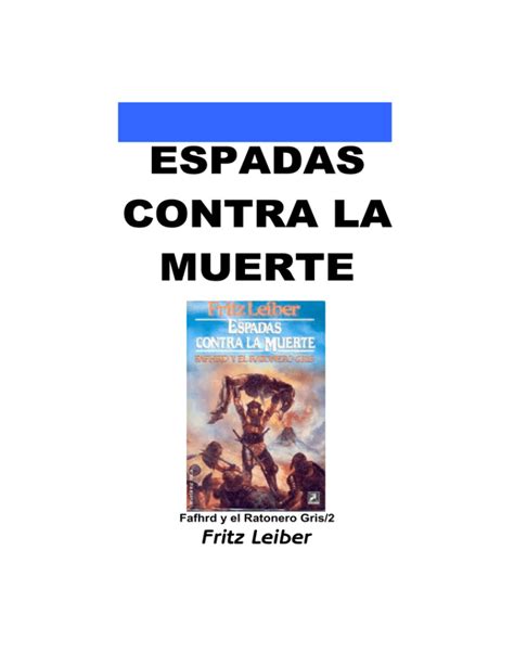 Espadas Contra LA Muerte Swords Against Death Spanish Edition Kindle Editon