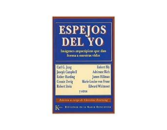 Espejos Del Yo Mirrors of the Self Spanish Edition PDF