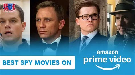 Espionage Movies on Amazon Prime: The Ultimate Guide to Covert Operations and Suspense