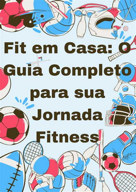 Esporte 365: Um guia completo para sua jornada fitness