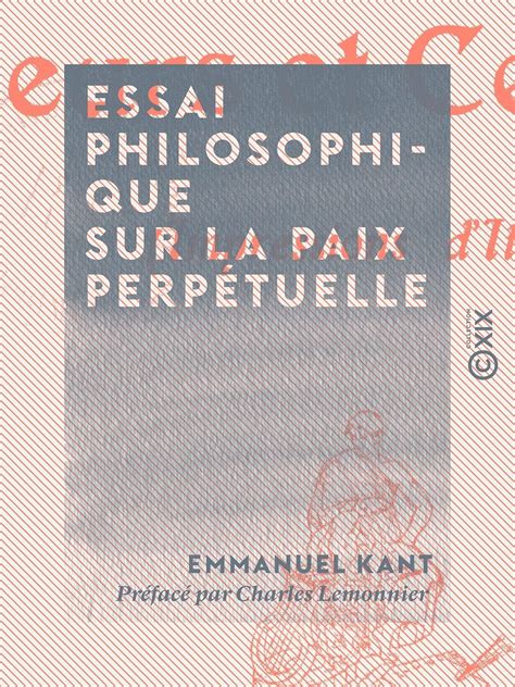 Essai Philosophique Sur La Paix Perpetuelle Ed1880 Philosophie French Edition Epub