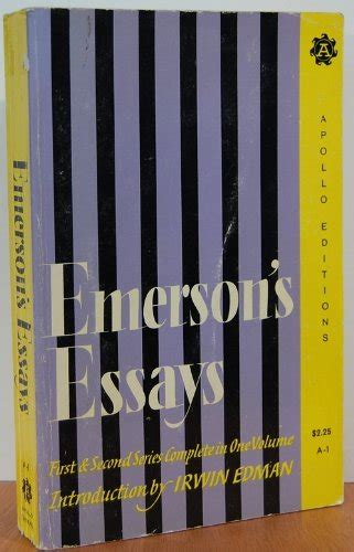 Essays by Ralph Waldo Emerson First and Second Series Complete in One Volume PDF