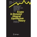 Essays in Dynamic General Equilibrium Theory Festschrift for David Cass 1st Edition Reader