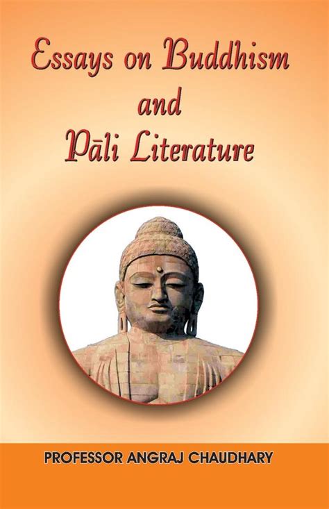 Essays on Buddhist and Pali Literature Revised Edition PDF