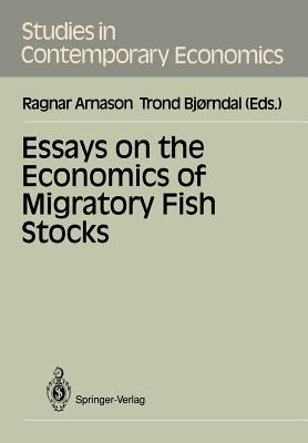 Essays on the Economics of Migratory Fish Stocks Cultivating Contextual Understanding Kindle Editon