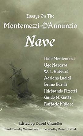 Essays on the Montemezzi-D Annunzio Nave 2nd Edition