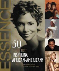 Essence 50 of the Most Inspiring African-Americans Kindle Editon