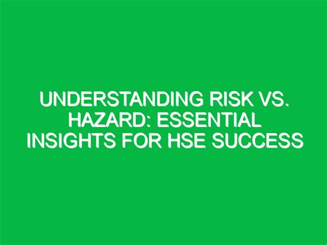 Essential 1: Understanding the Risks